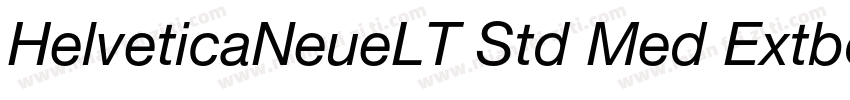 HelveticaNeueLT Std Med Extbold it字体转换